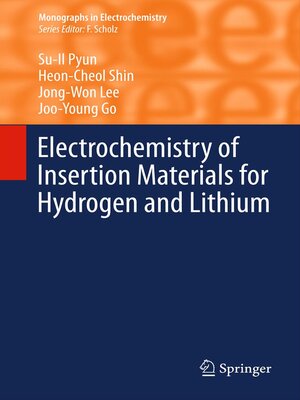 cover image of Electrochemistry of Insertion Materials for Hydrogen and Lithium